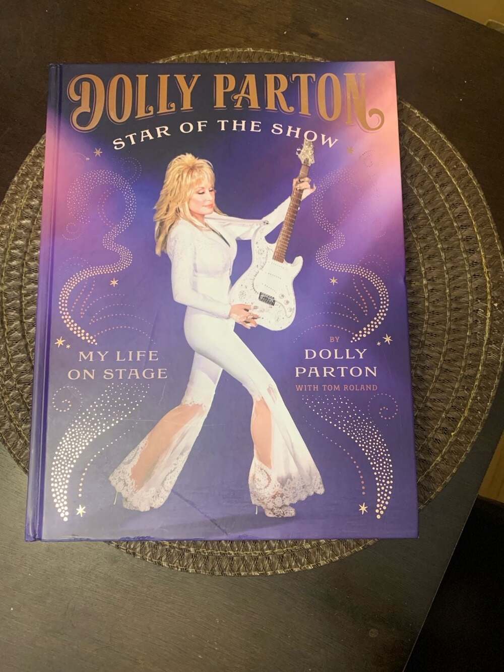 Ten Speed Press Dolly Parton Star of the Show My Life on Stage Hardcover Book